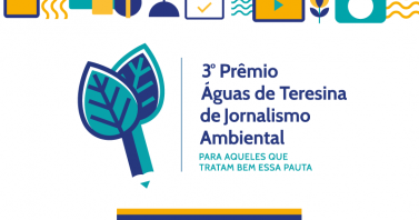 Águas de Teresina lança 3º Prêmio de Jornalismo Ambiental